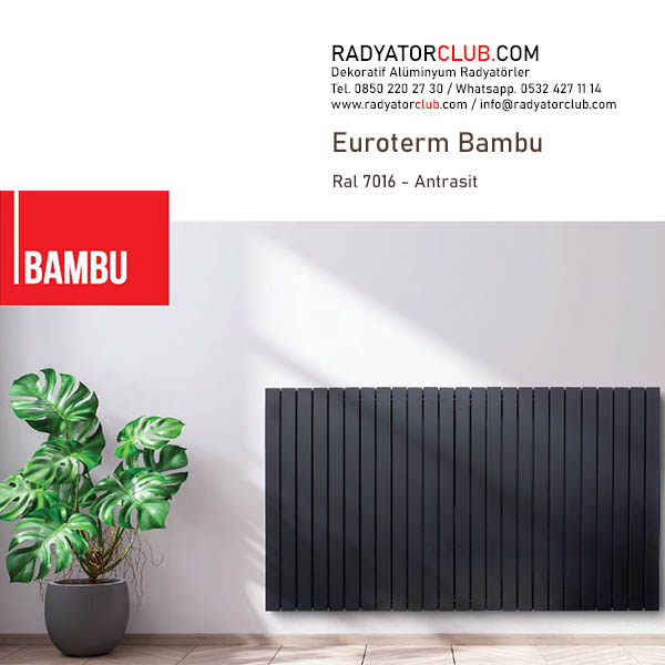 Euroterm Bambu ince Aluminyum Radyator Yukseklik 100 cm.  Renk: Ral 7016, Dilim 7